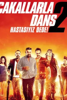 Çakallarla Dans 2: Hastasıyız Dede İzle
