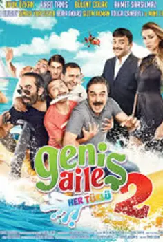 Geniş Aile 2: Her Türlü 2016 İzle