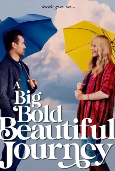 A Big Bold Beautiful Journey İzle