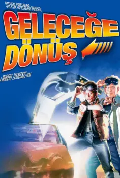 Geleceğe Dönüş İzle