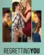 Regretting You Film İzle