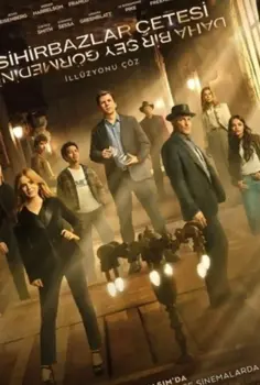 Sihirbazlar Çetesi 3: Daha Bir Şey Görmediniz Full İzle