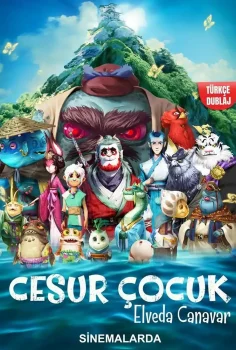 Cesur Çocuk Elveda Canavar Türkçe Dublaj İzle